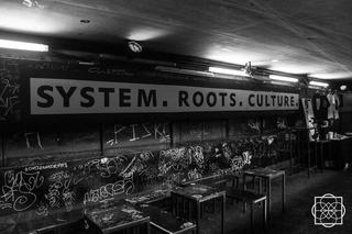 SYSTEM. ROOTS. CULTURE. @ Basstrace 020